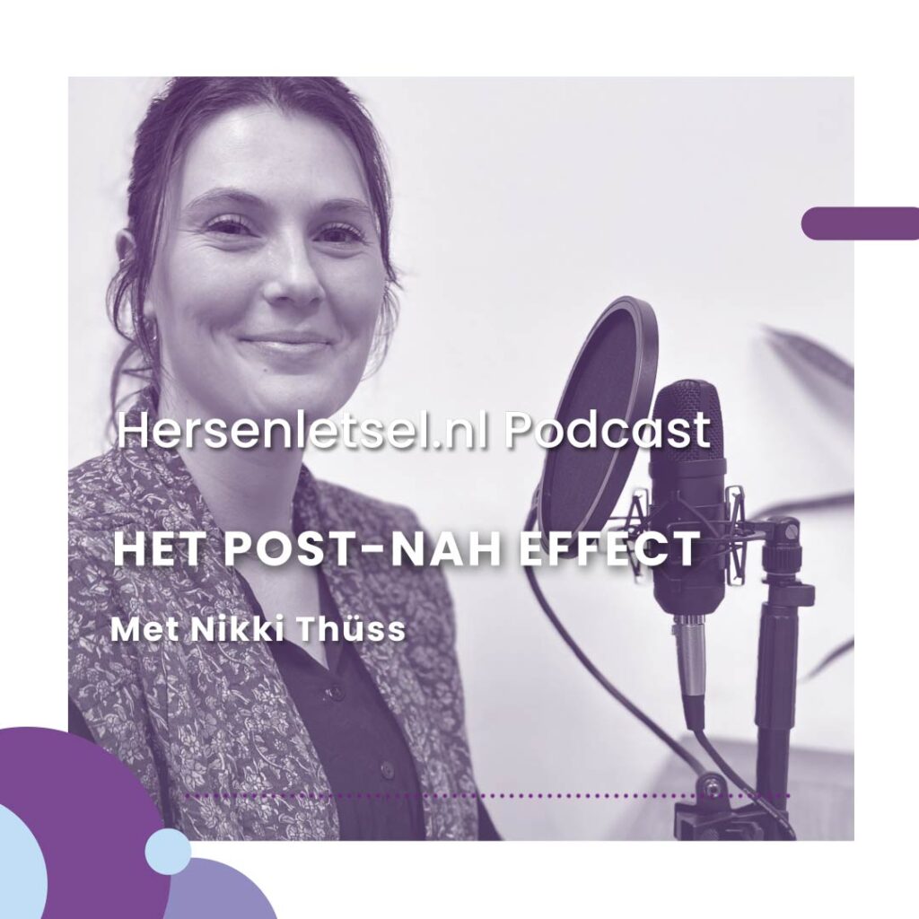 Hersenletsel.nl-podcast | Het post-NAH-effect